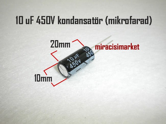 10 uF Kondansatör 450V (mikrofarad) Aleminyum silindir ( 93180001470 ) 10 mF kondansatör .