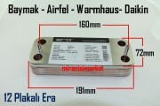 Airfel Digifel eşanjör .12 Plakalı  . ERA Marka ( 93180003050 )(PRC) Baymak eco 5 eşanjör . Eca  calora premix eşanjör . Eca citius  premix eşanjör . Daikin NDJ Eşanjör . Airfel duotec eşanjör . Eca calora premix eşanjör . Eca citius premix eşanjör .