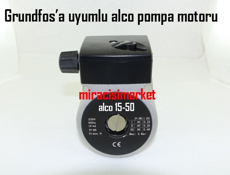 Grundfos pompaya uyumlu . kombi pompası alco 15-50  75Waat 3 kademeli (  93180006715 )(PRC)  Grundfos pompaya uyumlu Muadil üründür. Grundfos uyumlu pompa motoru .